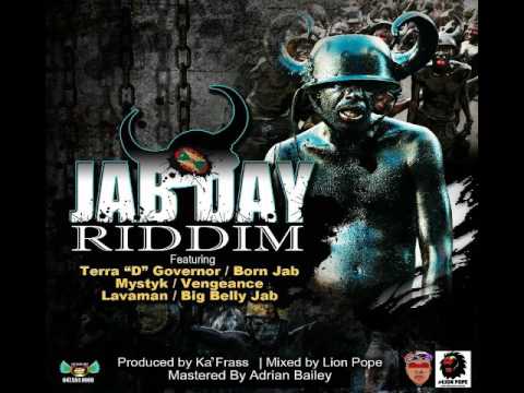 Jab Day Riddim Mix - Threeks (Lavaman, Terra D Governor, Mystyk)