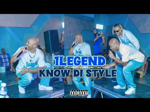 1Legend - Know Di Style (Official Audio)