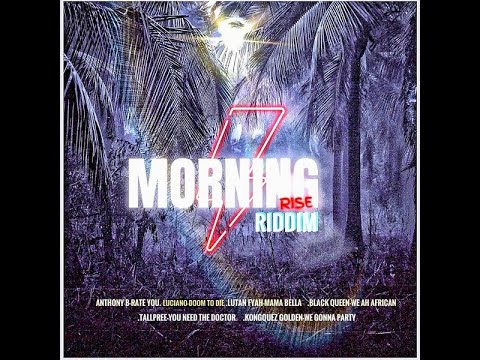 MORNING RISE RIDDIM - GOLDEN QUEST EMPIRE - DANCEHALL FULL PROMO - JUN 2022 - RIDDIM VOGUE