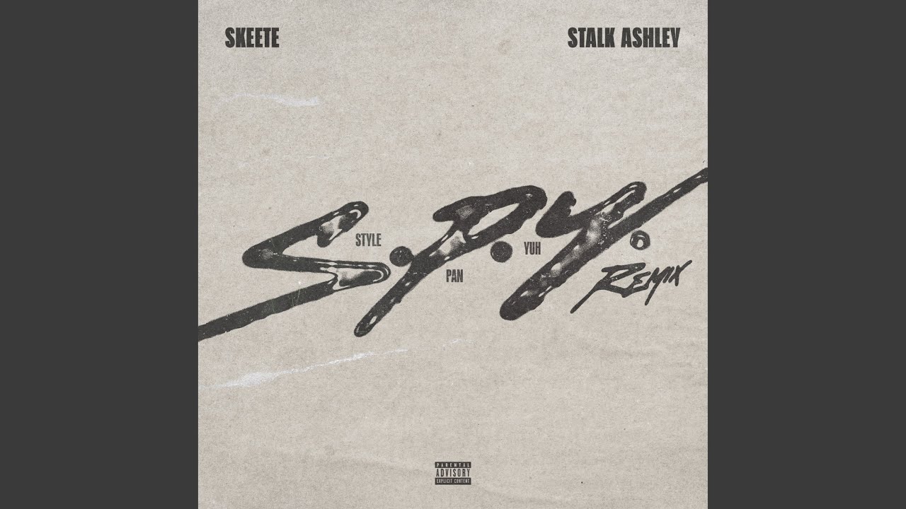 S.P.Y (Style Pan Yuh) (Remix)