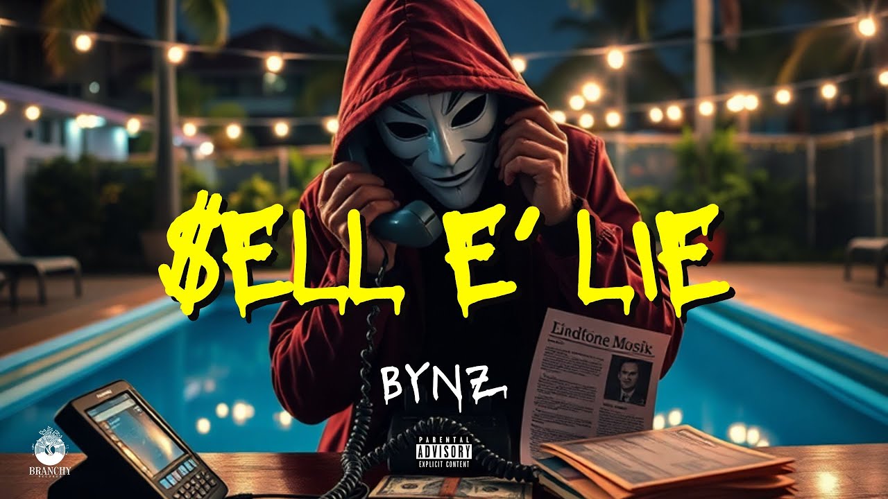 Bynz - Sell E Lie (Official Audio)