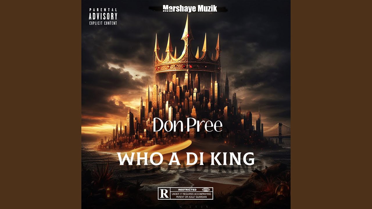 Who a di King