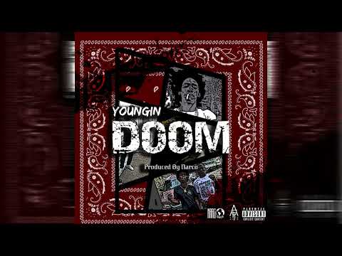 Youngin - Doom (Official Audio)