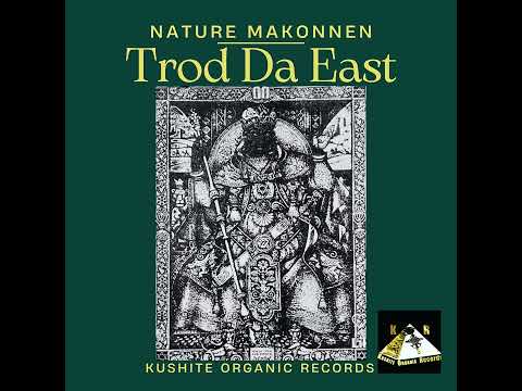 Nature Makonnen - Trod Da East (Official Audio)