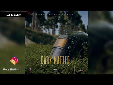 DARK MATTER RIDDIM MIX Ft.Dmurda,Gold Gad,Kandie,LR ,Rebel Sixx,Rozarro,Starry,Takeova,Trap One