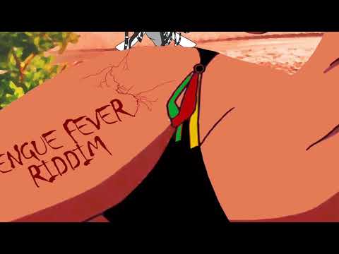 Nadg_AH SO_Dengue Fever Riddim