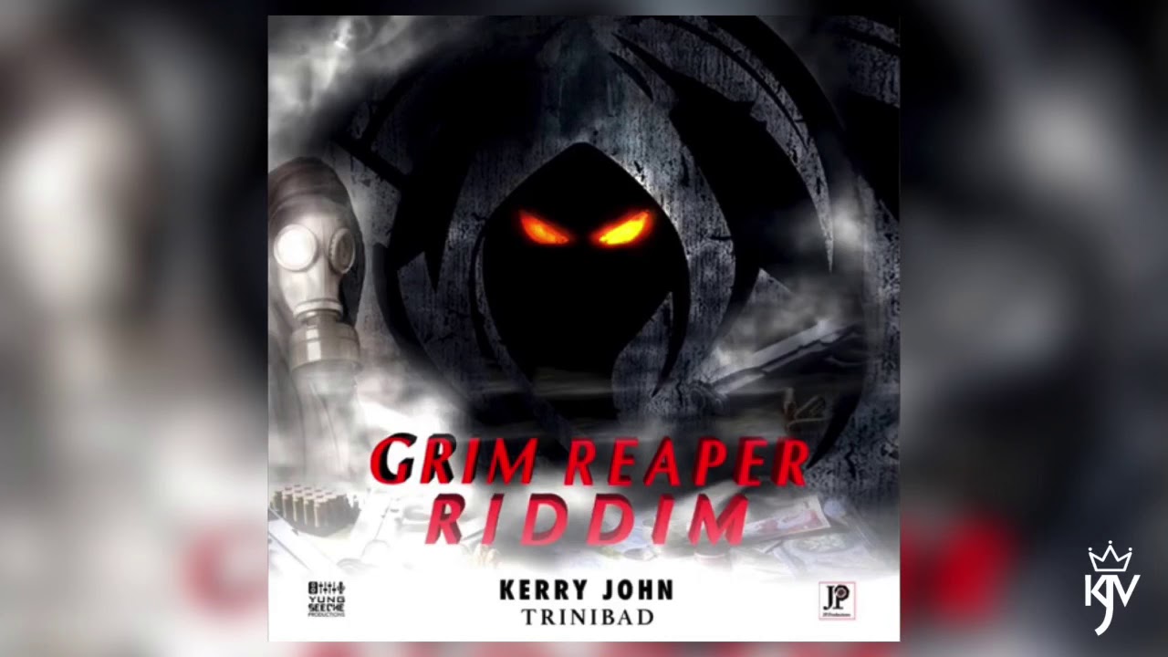 Kerry John - Trinibad (Grim Reaper Riddim)