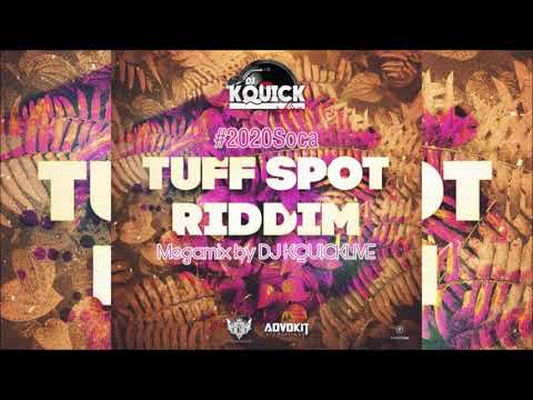 Tuff Spot Riddim Mega Mix (2020 SOCA) - JWave, 5 Star Akil, Nadia Batson & Skinny Fabulous