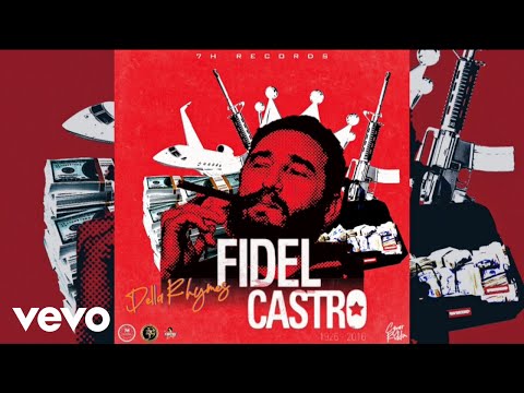 Della Rhymes - Fidel Castro (Official Audio)