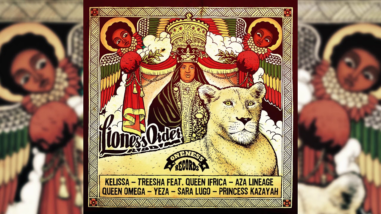 Lioness Order Riddim | Album Mix | Oneness Records 2019