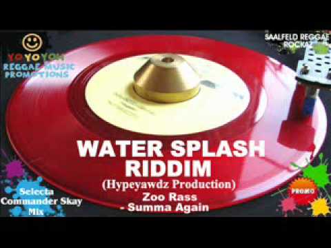 Water Splash Riddim Mix [August 2012] Hypeyawdz Production