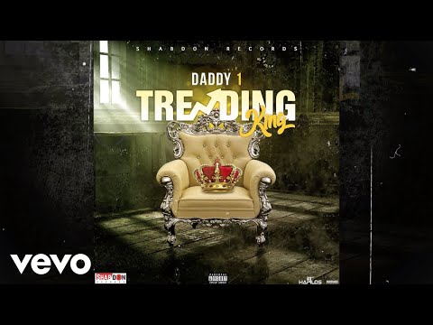 Daddy1 - Trending King (Official Audio)