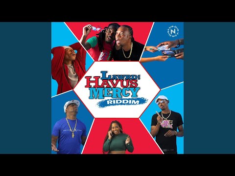 Lawrd Havus Mercy (Riddim Version)