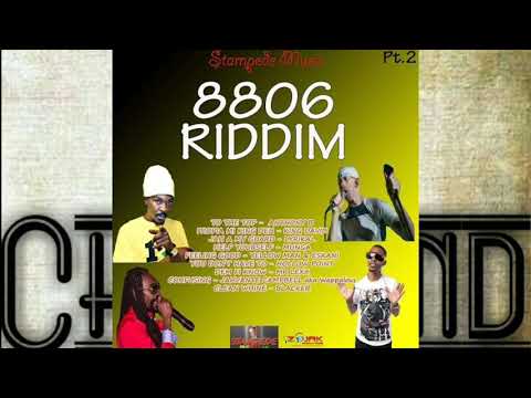 8806 Riddim Pat.2 - 2017 (Mr. Lexx - Dem Fe Know)