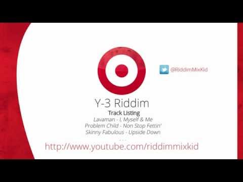 Y-3 RIDDIM (FULL MIX) 2012