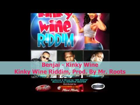 Benjai - Kinky Wine (Kinky Wine Riddim)[2012 Trinidad Soca]