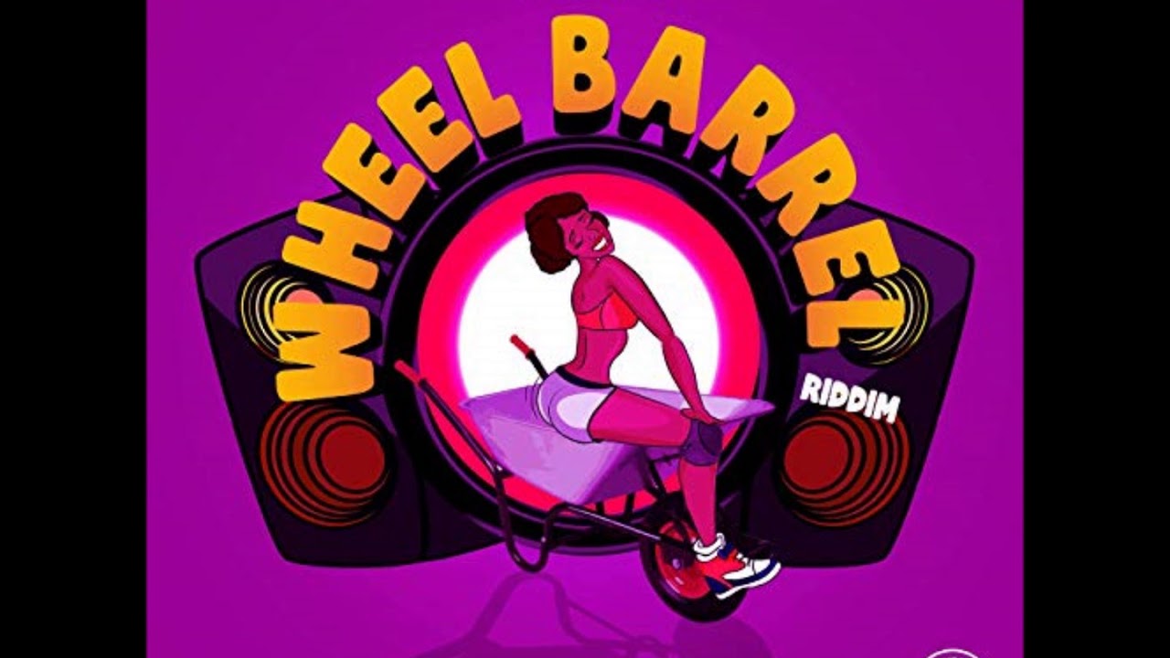 Wheel Barrel Riddim - Mix (DJ King Justice)