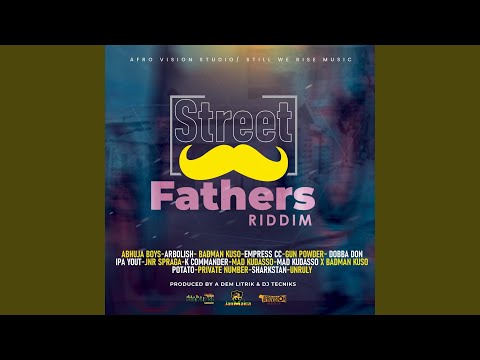 Street Fathers Riddim ~ Istrumental