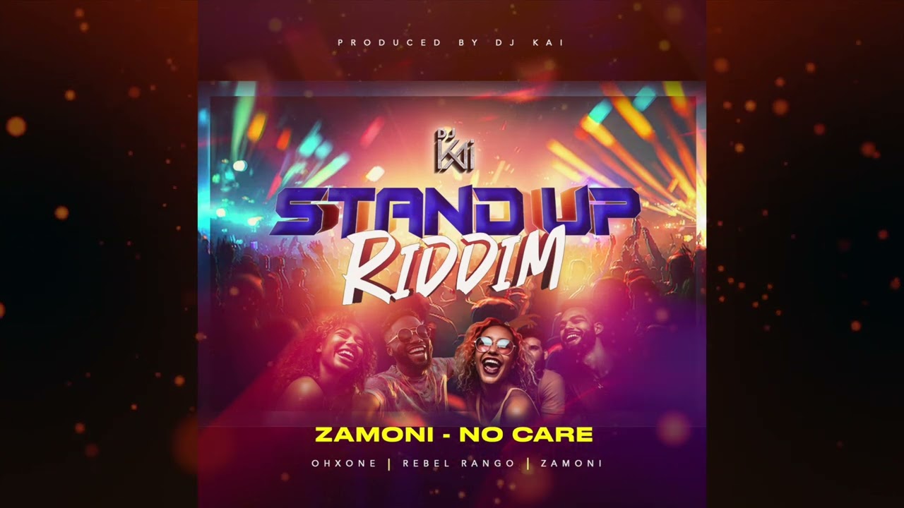 DJ Kai & Zamoni - No Care - Soca 2024 - (Stand Up Riddim)