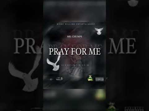 MR CHUMPS "PRAY FOR ME" ELEVATION RIDDIM PRODUCED BY BIGGZ MILLION ENTERTAINMENT