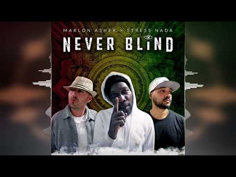 Marlon Asher & Stress Nada - Never Blind [Nitro Enterprise] 2024 Release