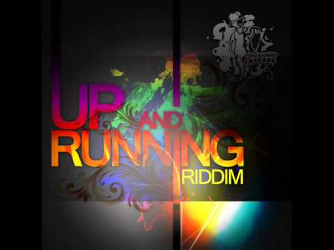UP AND RUNNING RIDDIM.wmv