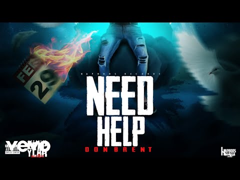 Don Brent - Need Help (Official Audio)