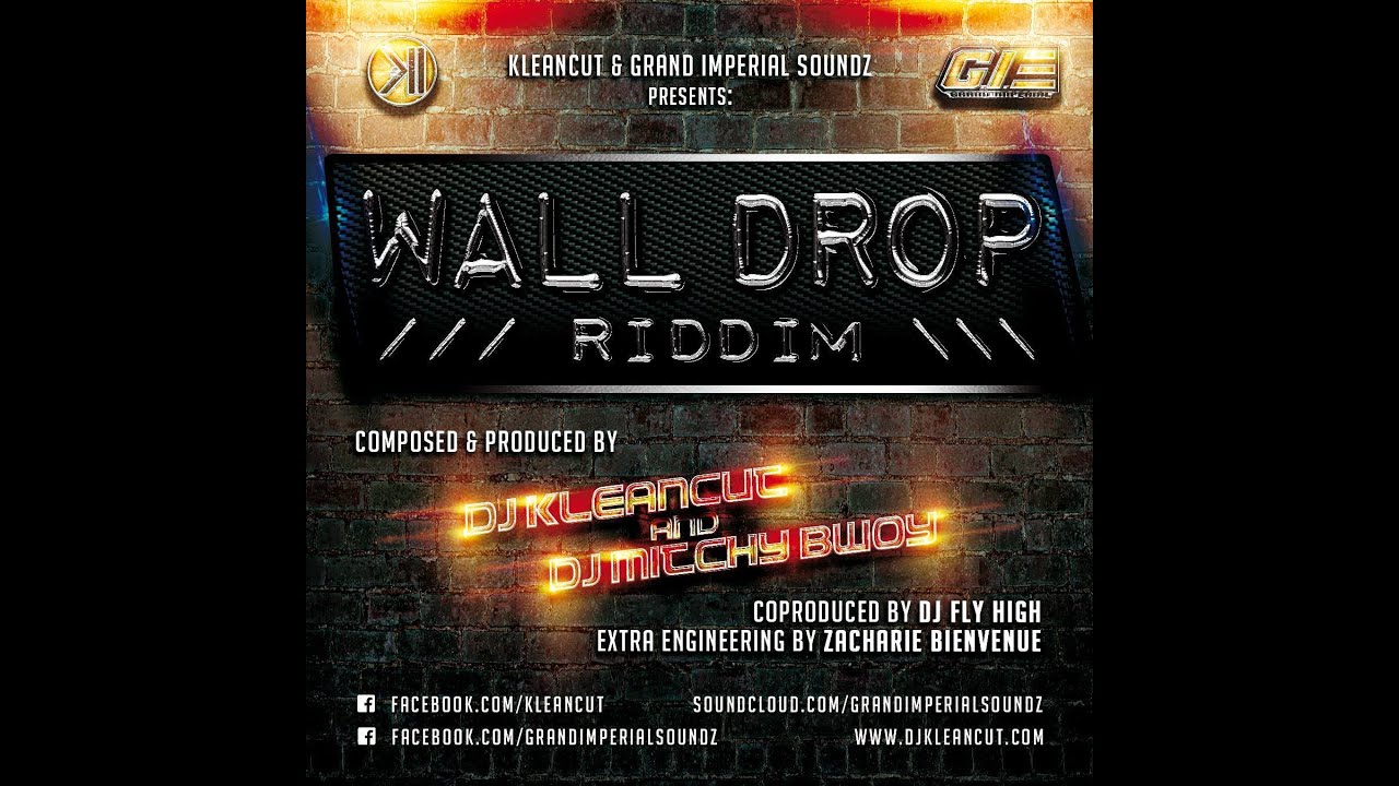 Wall Drop Riddim Medley