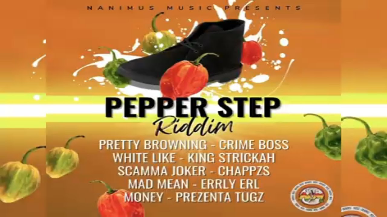 Pepper Step EP - Various Artists  [official 2022 audio] Pepper step riddim