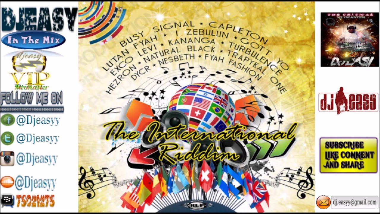 The International Riddim Mix  {OCT 2014}  (Jay  Real Links Productions) mix by djeasy