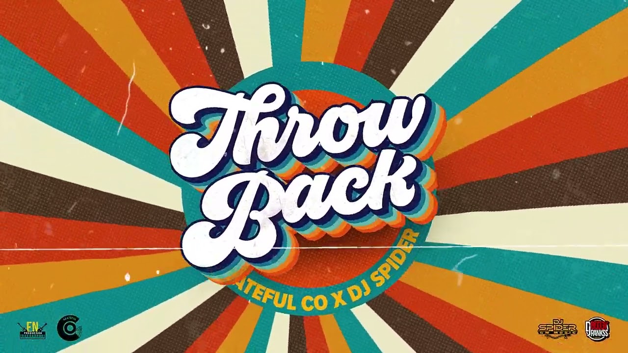 Grateful Co x Dj Spider - Throw Back (Throw Back Riddim) | Soca 2025 | Crop Over