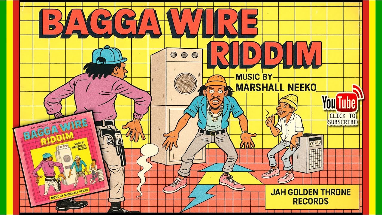 Various Artists - Bagga Wire Riddim (Jah Golden Throne x Marshall Neeko) New Reggae 2025