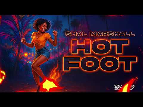 Shal Marshall - Hot Foot (Official Audio) | Trinidad Soca 2026
