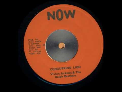 Vivian Jackson And The Ralph Brothers - Conquering Lion [Now 1972]