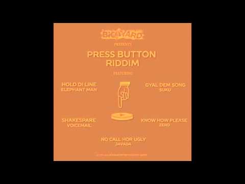 PRESS BUTTON RIDDIM ( RAW ) OCTOBER 2015