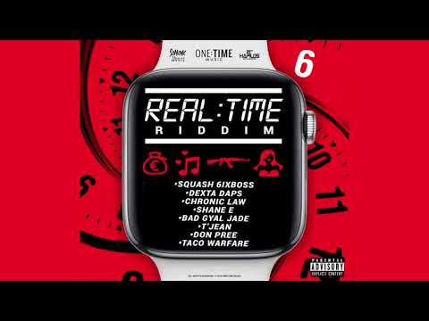 Real Time Riddim Mix (2019) Dexta Daps,Chronic Law,Squash,Shane E & More (One Time Music)