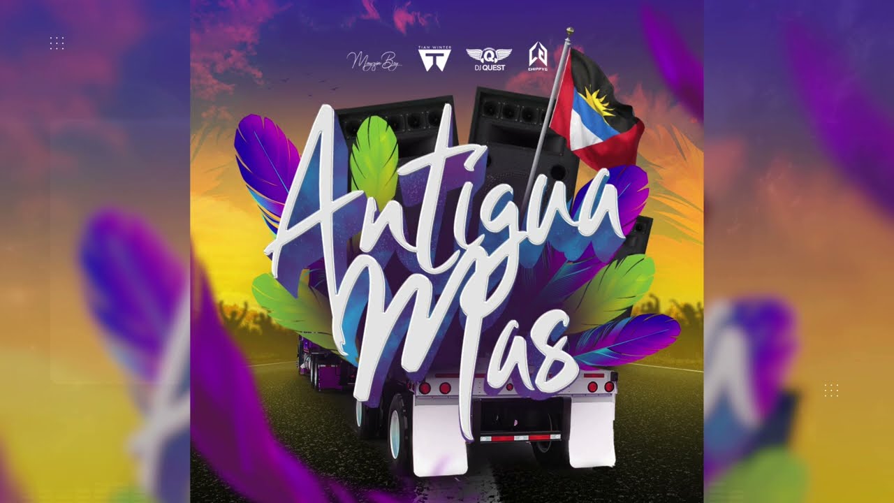 Antigua Mas - Tian Winter | Soca | 2025