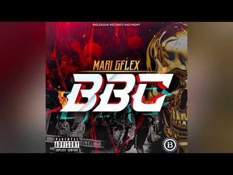 Mari GFlex - BBC  (Official Music Audio )