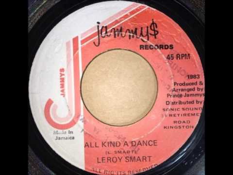 LEROY SMART / ALL KIND A DANCE - REGGAE - DANCEHALL CLASSICS - 7inch vinyl record