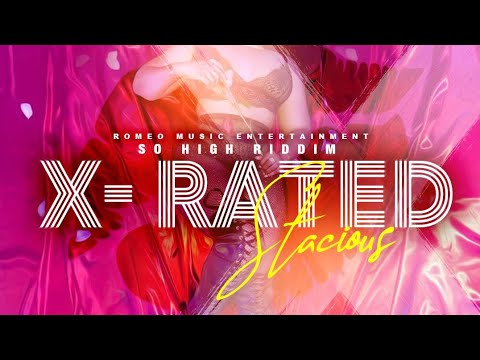 Stacious - X-RATED (Explicit) Official Audio