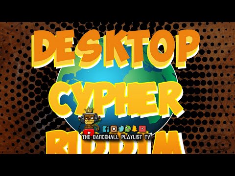 Desktop Cypher Riddim - Various Artists (Luigi Society, Yo West, Gad People) 2022