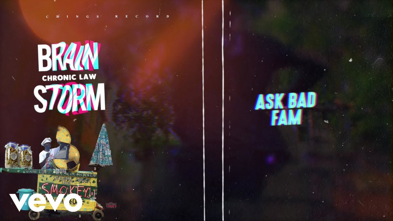Chronic law, Chings Record - Brain Storm (Official Lyric Video)