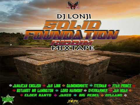 DJ LONJI - SOLID FOUNDATION RIDDIM[FLYWEH RECORDS]2020