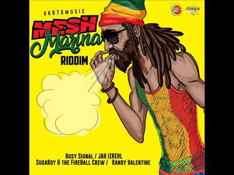 Mesh Marina Riddim Mix (Full) Feat. Randy Valentine, Busy Signal, Suga Roy & Fireball (May 2019)