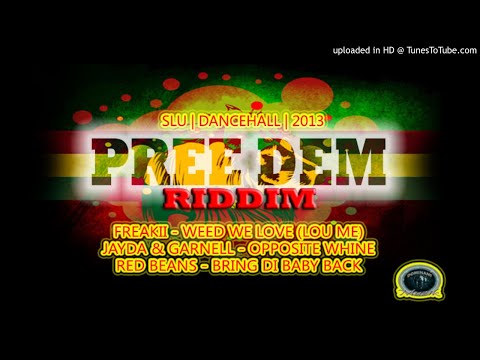 Freakii - Lou Me ((Weed We Love)) - Pree Dem Riddim - SLU Dancehall {Dominant Muzik}