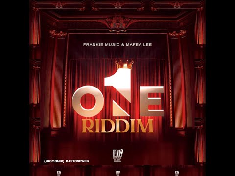 One Riddim (Mix) Frankie Music / Mafea Lee / Beenie Man, Qraig Voicemail, Harry Toddle, Vynel.