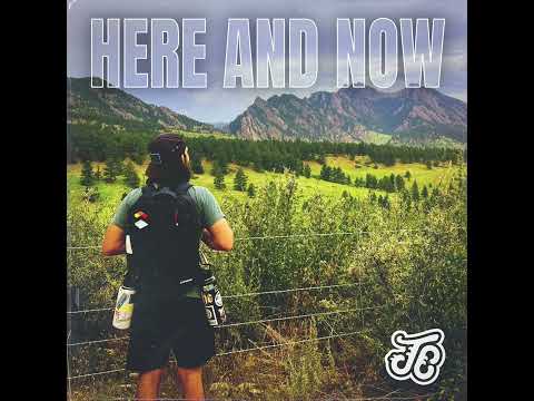 Here and Now - Joey Calderaio