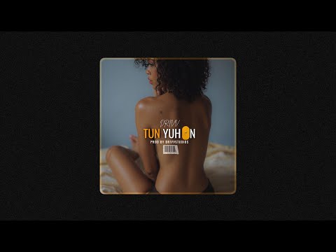Drivv - Tun yuh on