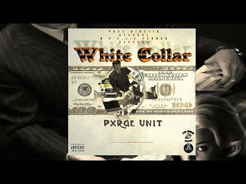 Pxrge Unit - White Collar (Official Audio)