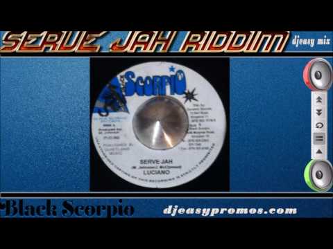 Serve jah riddim mix  Aka Revival Dub Riddim (2003 Black Scorpio) Mix by djeasy